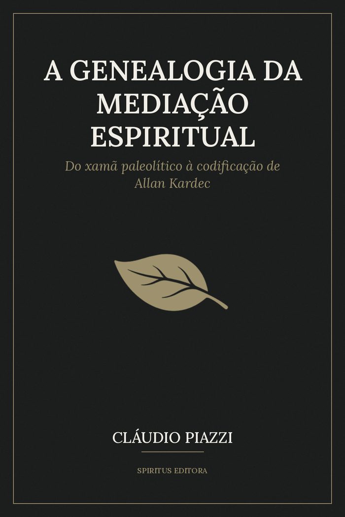Capa do livro A Genealogia da Mediação Espiritual, de Cláudio Piazzi