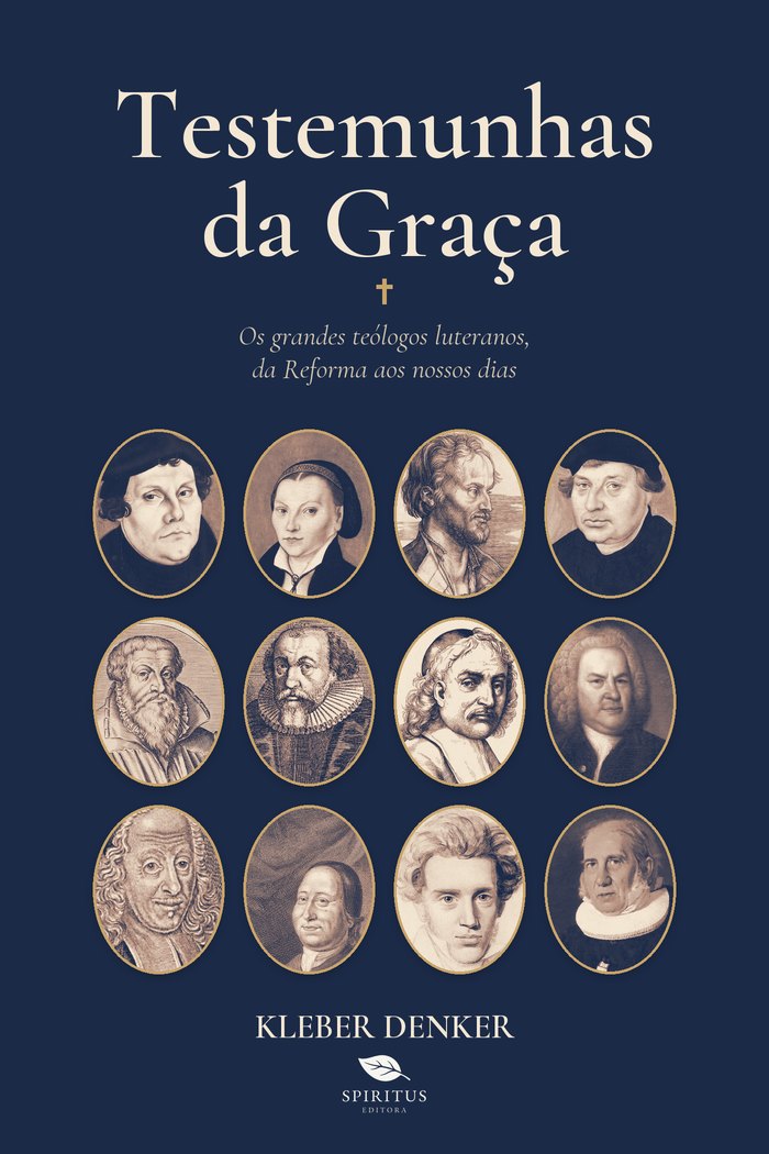 Capa do livro Testemunhas da Graça, de Kleber Denker